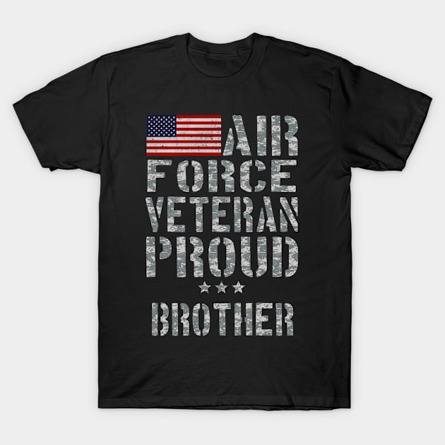 Airforce Veteran Proud Brother TShirt T-Shirt by andytruong